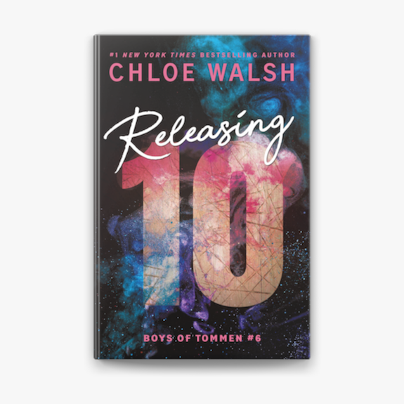 Releasing 10 (Boys of Tommen, #6) by Chloe Walsh