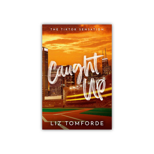 Caught Up (Windy City, #3) by Liz Tomforde