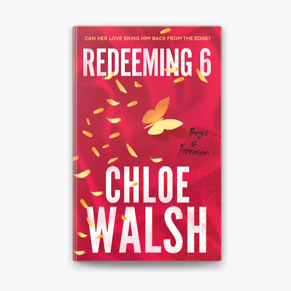 Redeeming 6 (Boys of Tommen, #4) by Chloe Walsh