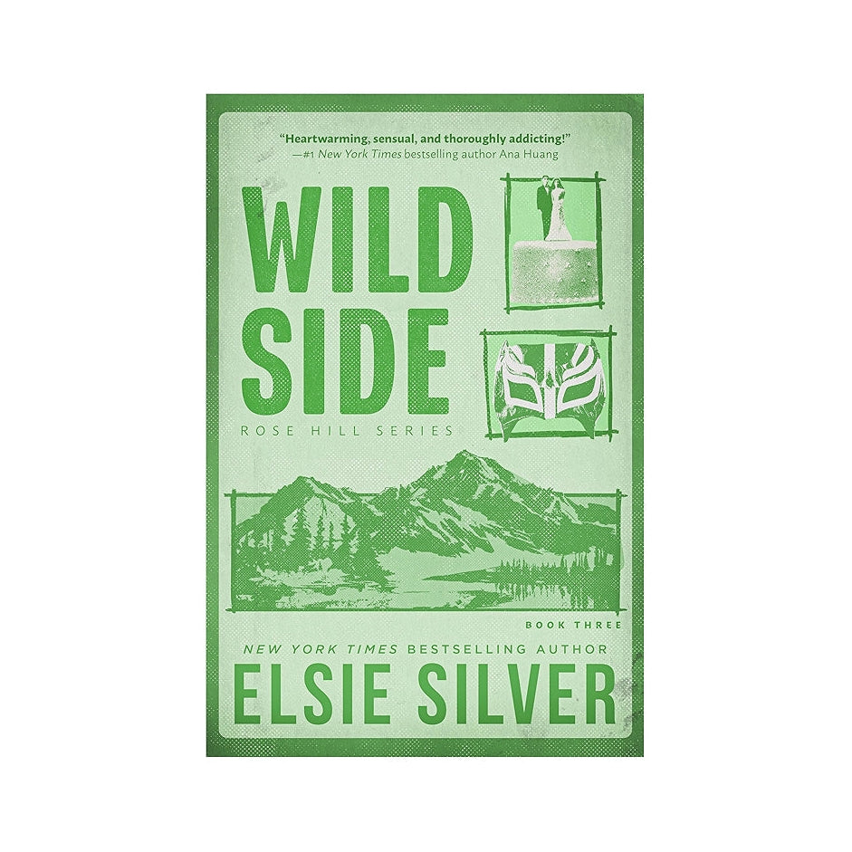 Wild Side (Rose Hill, #3) by Elsie Silver